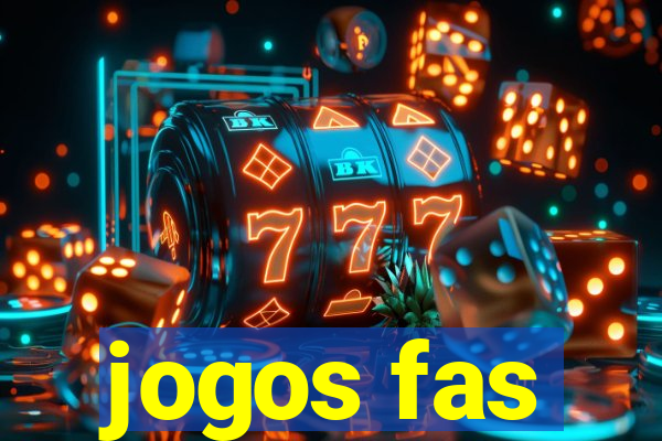 jogos fas